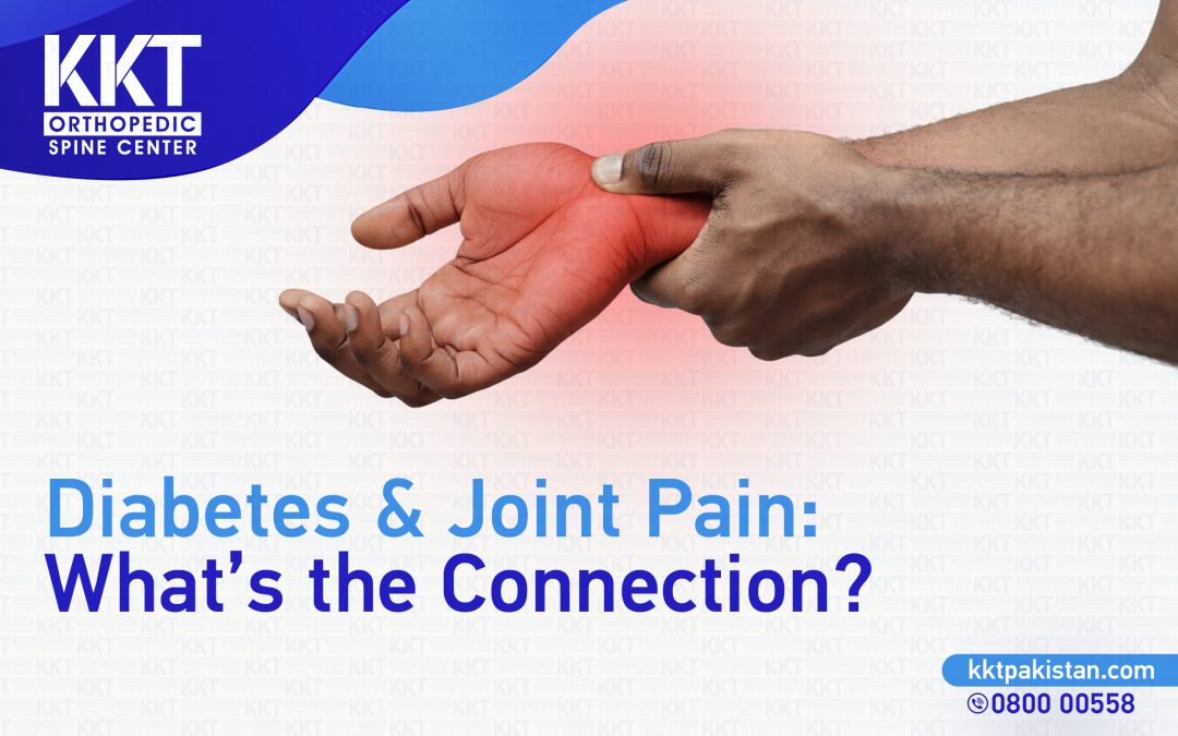 Diabetes and Joint Pain: What’s the connection?